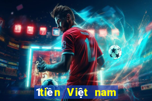 1tiền Việt nam Quai 3