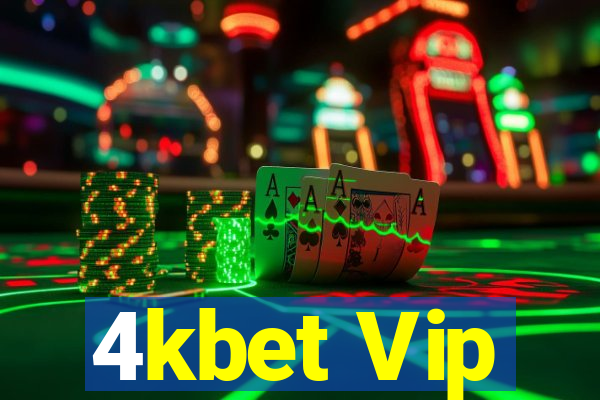 4kbet Vip