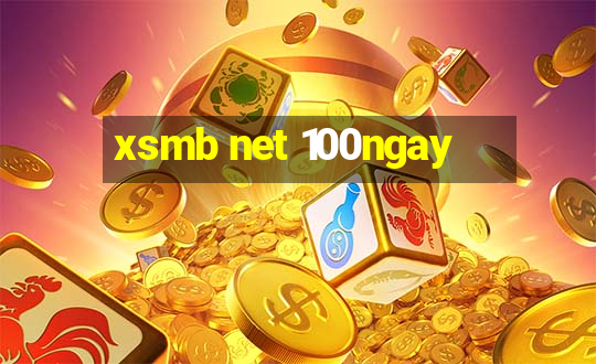 xsmb net 100ngay