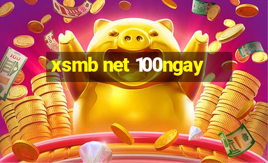 xsmb net 100ngay