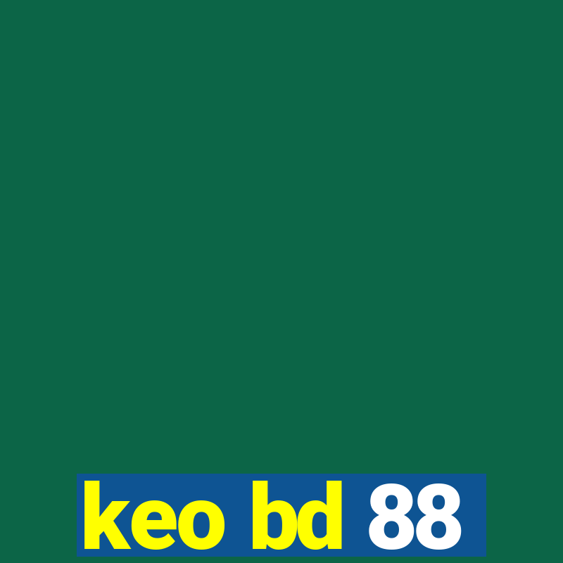 keo bd 88