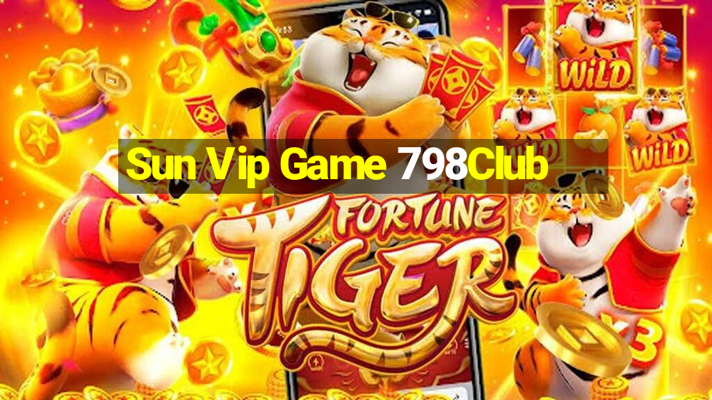 Sun Vip Game 798Club