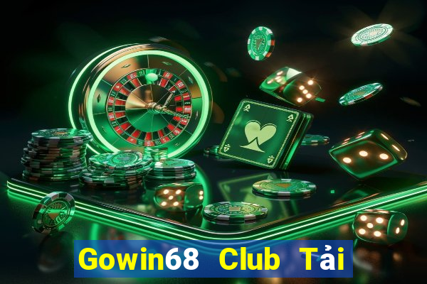 Gowin68 Club Tải Game Bài Nhất Vip