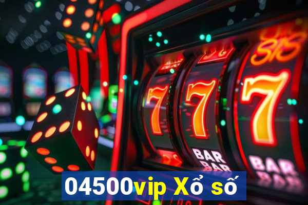 04500vip Xổ số