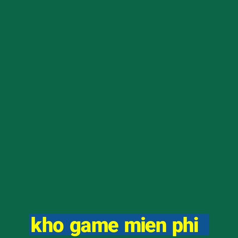 kho game mien phi