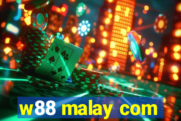 w88 malay com