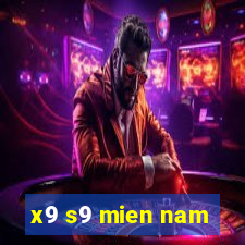 x9 s9 mien nam