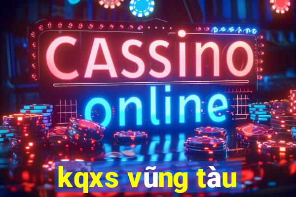 kqxs vũng tàu