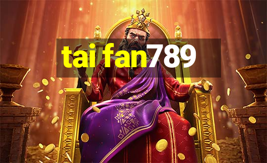 tai fan789