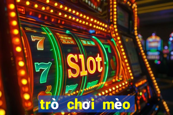 trò chơi mèo miễn phí