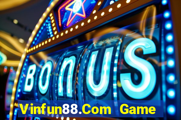 Vinfun88.Com Game Bài 6 Lá