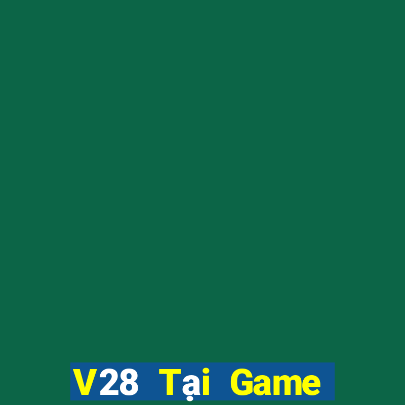 V28 Tại Game Bài B52