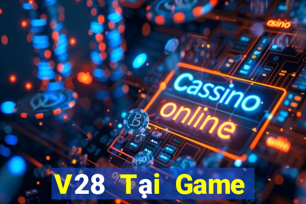 V28 Tại Game Bài B52