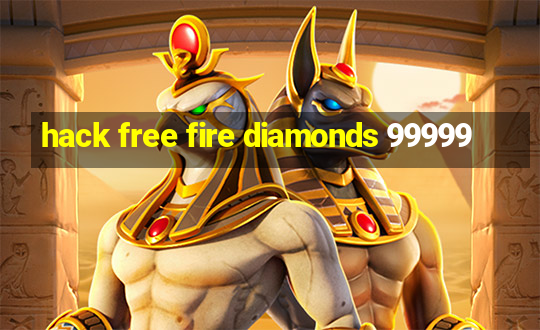 hack free fire diamonds 99999