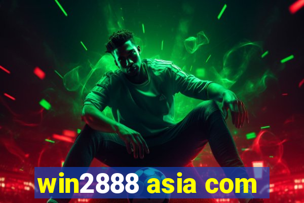 win2888 asia com