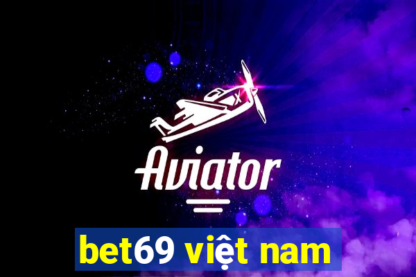 bet69 việt nam