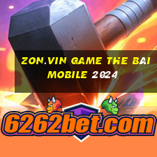 Zon.Vin Game The Bài Mobile 2024