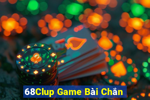 68Clup Game Bài Chắn