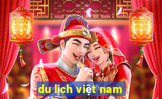 du lịch việt nam