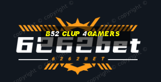 B52 Clup 4Gamers