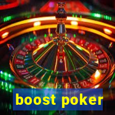 boost poker