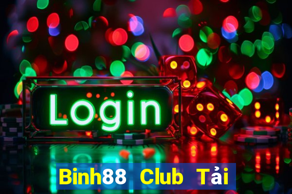 Binh88 Club Tải Game Bài Nhất Vip