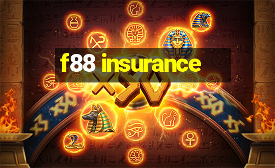 f88 insurance