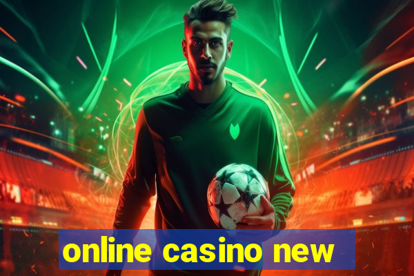 online casino new