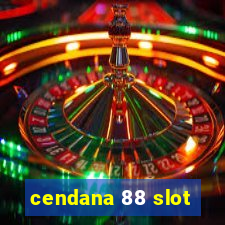 cendana 88 slot