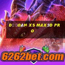 Dự đoán xs Max3D Pro