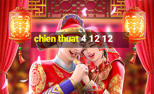 chien thuat 4 1 2 1 2