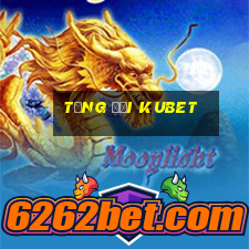 tổng đại kubet