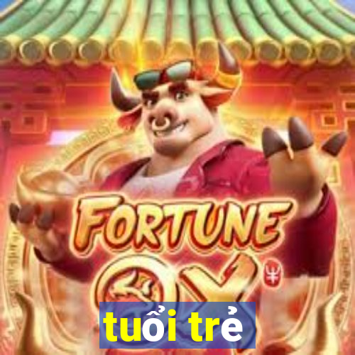 tuổi trẻ