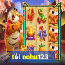 tải nohu123