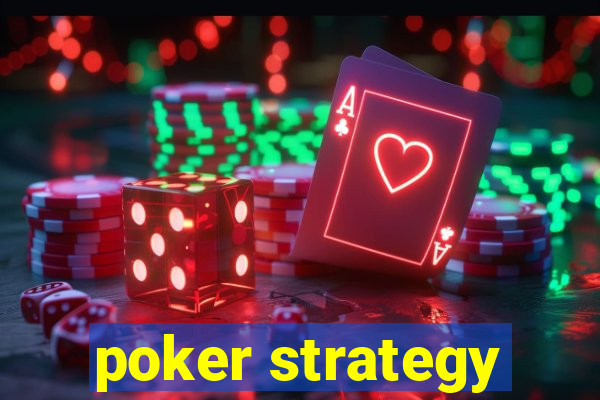 poker strategy