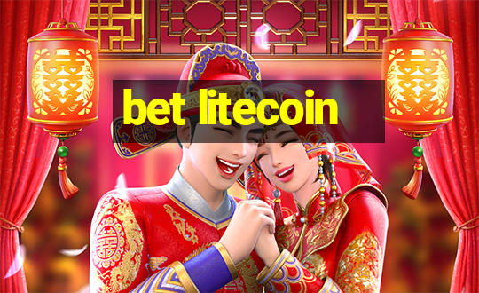 bet litecoin