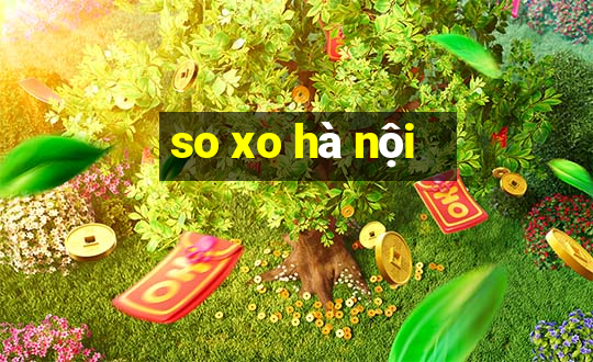 so xo ha noi