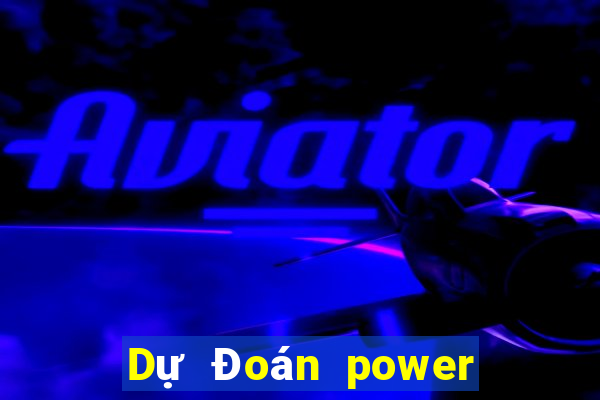 Dự Đoán power 6 55 ngày 13