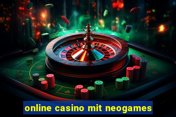 online casino mit neogames