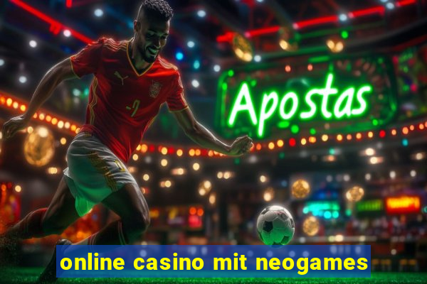 online casino mit neogames