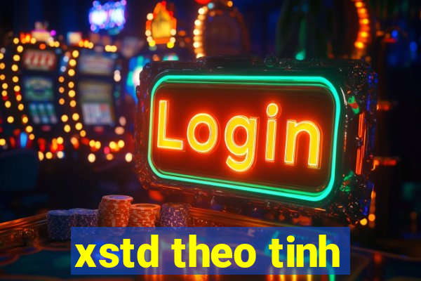 xstd theo tinh