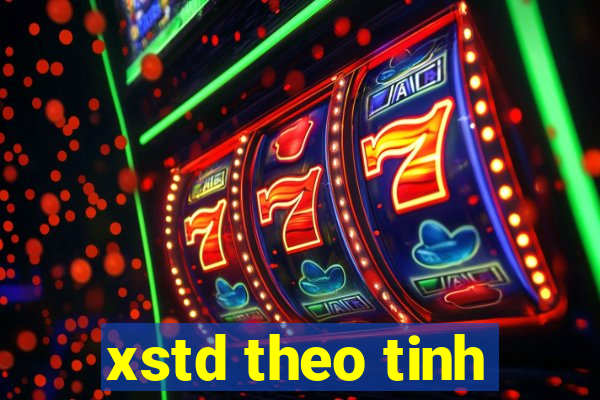 xstd theo tinh