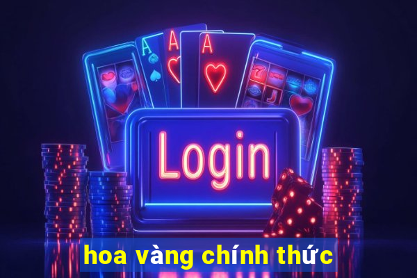 hoa vàng chính thức