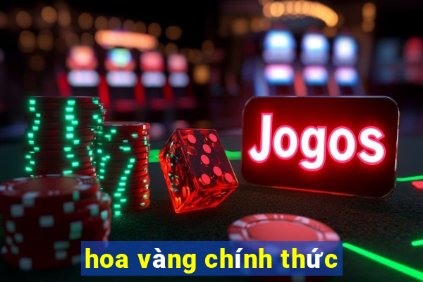 hoa vàng chính thức