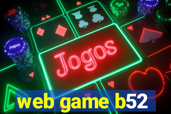 web game b52