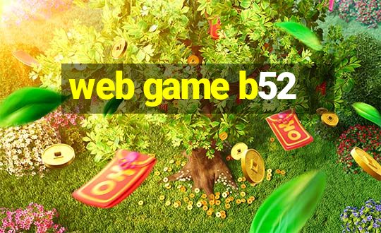 web game b52