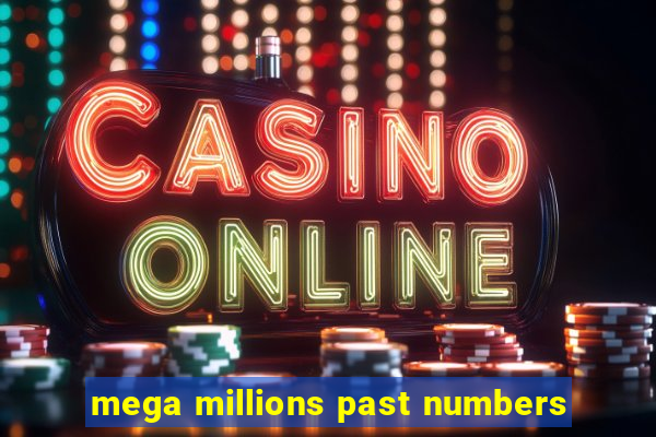 mega millions past numbers