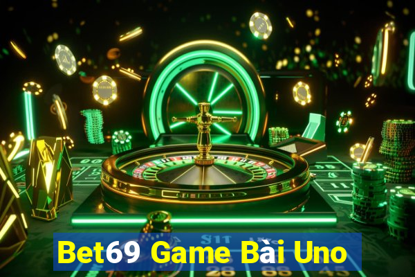 Bet69 Game Bài Uno