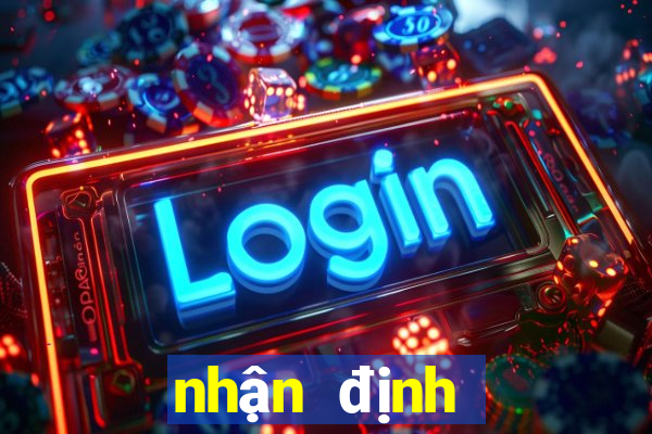 nhận định bóng đá ngay mai