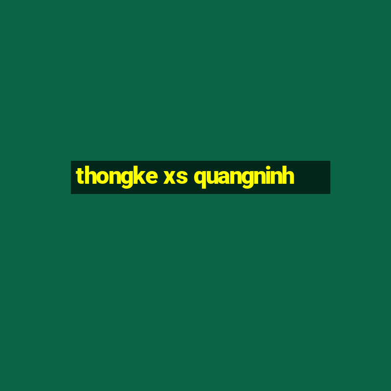 thongke xs quangninh